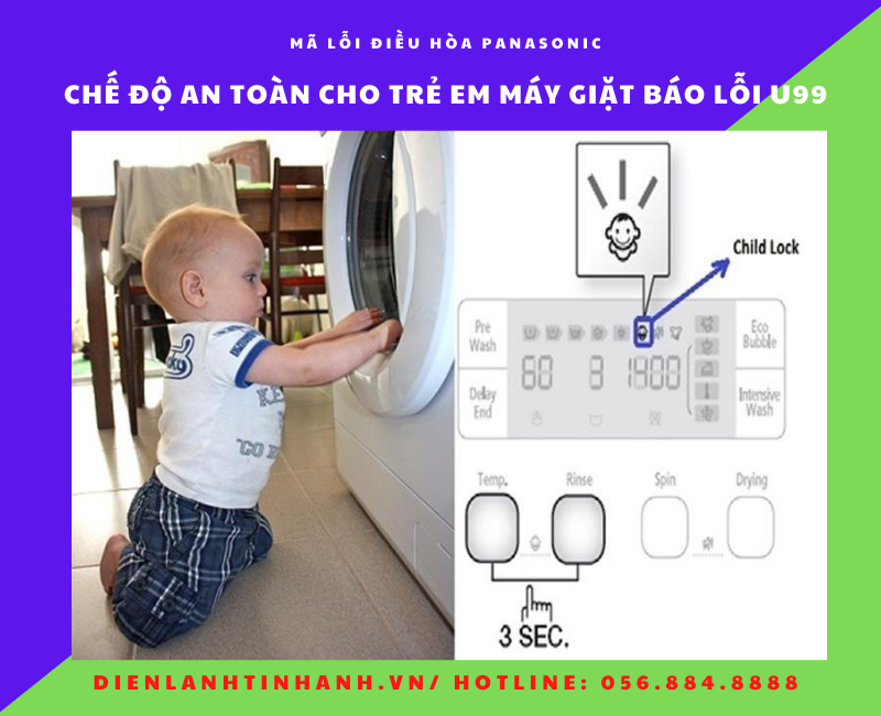 Mã lỗi máy giặt Panasonic U99 do bật chế độ an toàn cho trẻ em