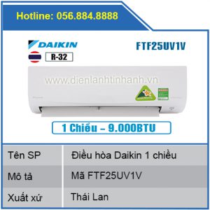 Điều hòa Daikin 9000BTU 1 chiều FTF25UV1V