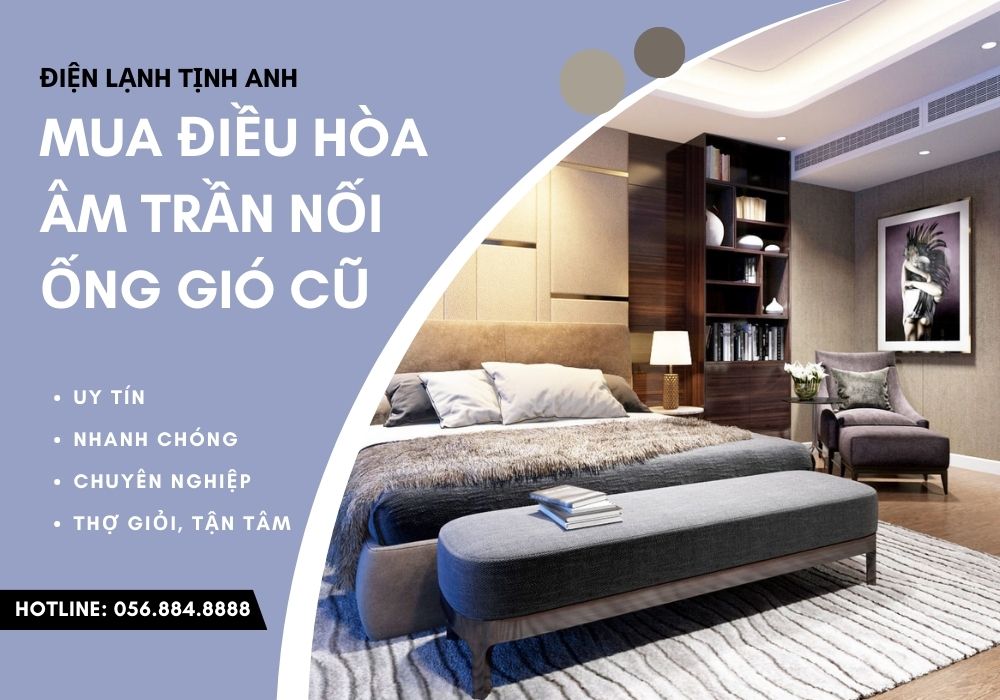 Mua điều hòa âm trần nối ống gió cũ -dienlanhtinhanh.com 1