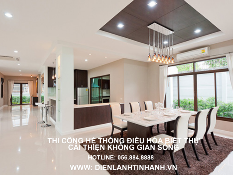 Thi công hệ thống điều hòa biệt thự - Cải thiện không gian sống
